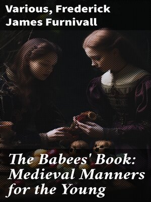 cover image of The Babees' Book
